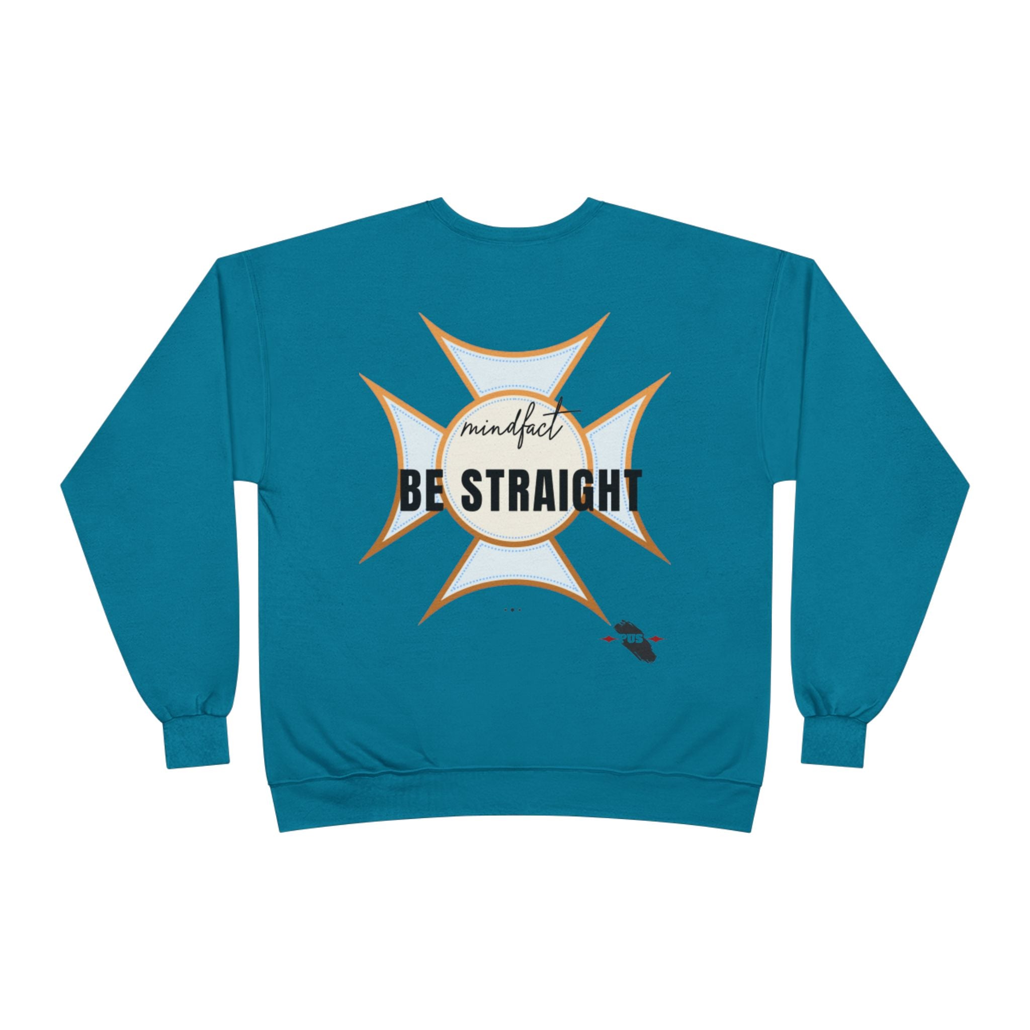 Be Straight | Popurshid sweatshirt
