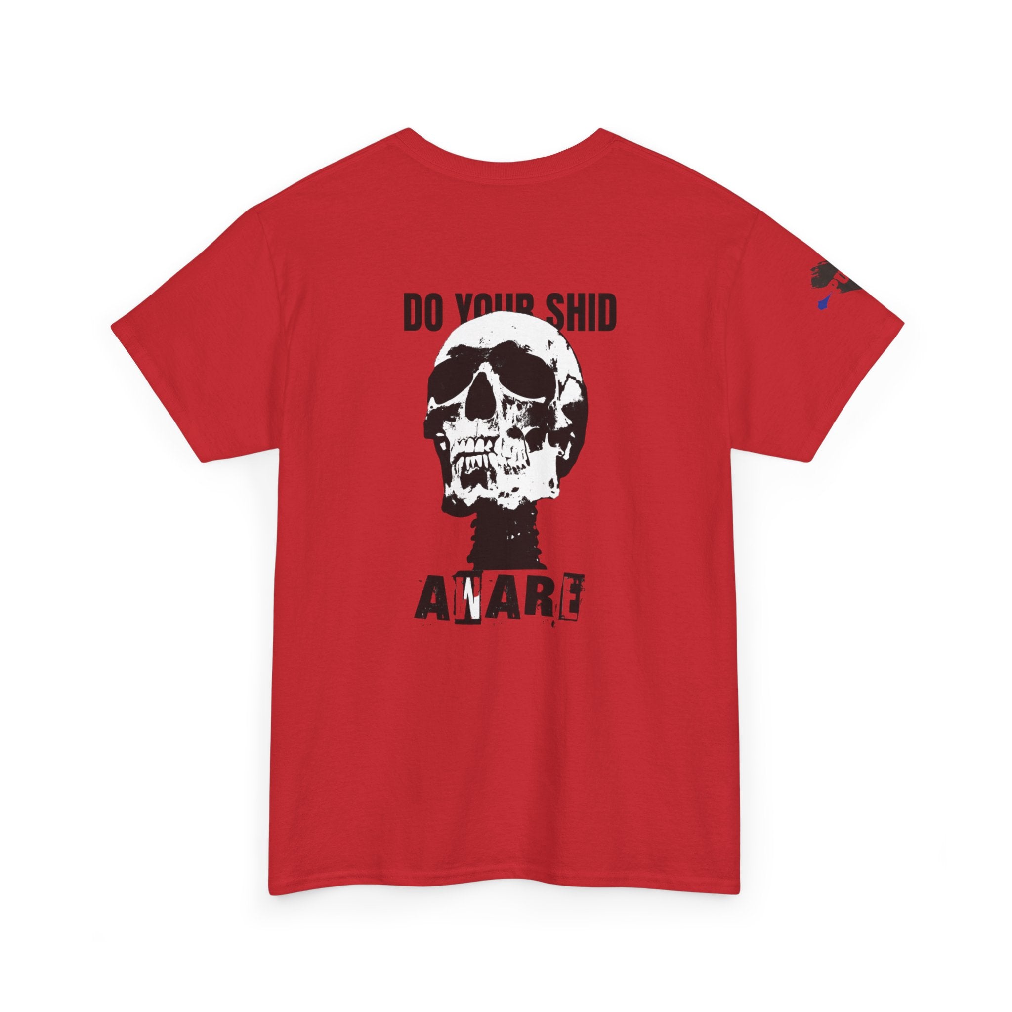 Skull 'Do Your Shid' Graphic Tee — Punk Rock Streetwear