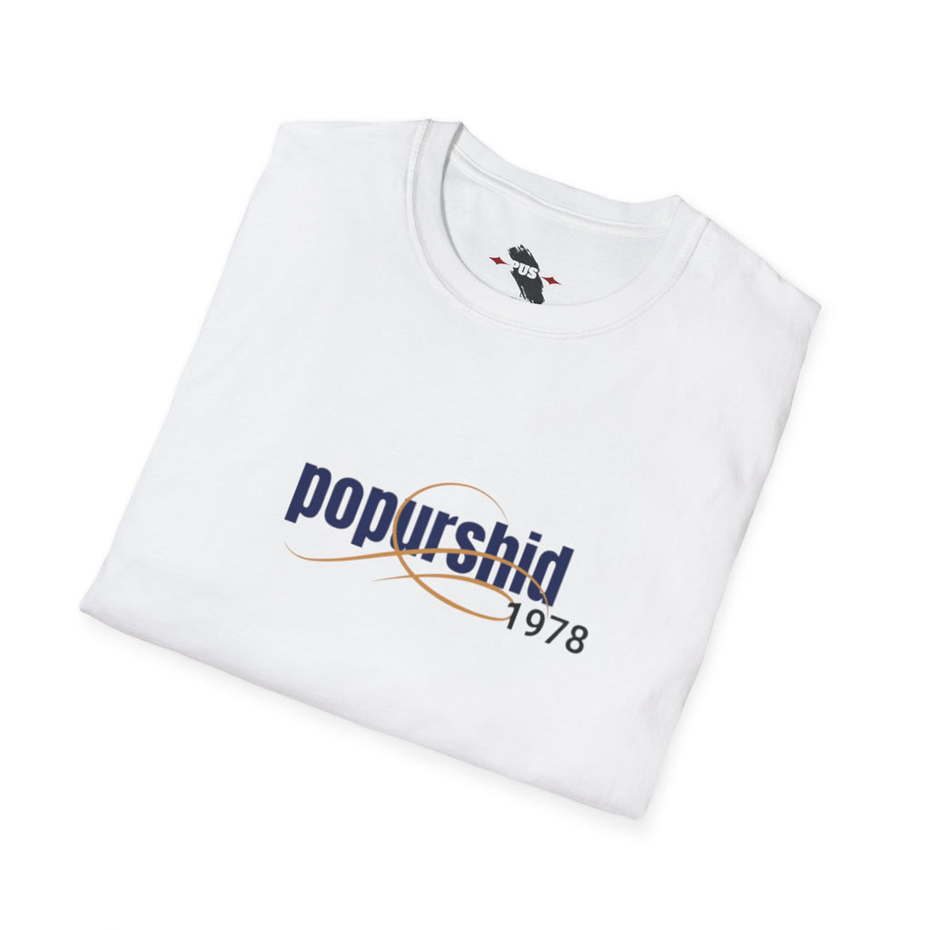 Popurshid 1978  T-Shirt | I mean is life