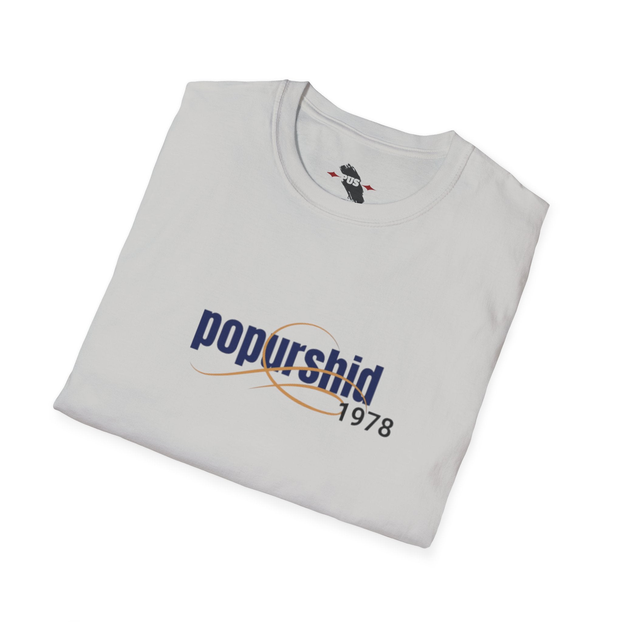 Popurshid 1978  T-Shirt | I mean is life